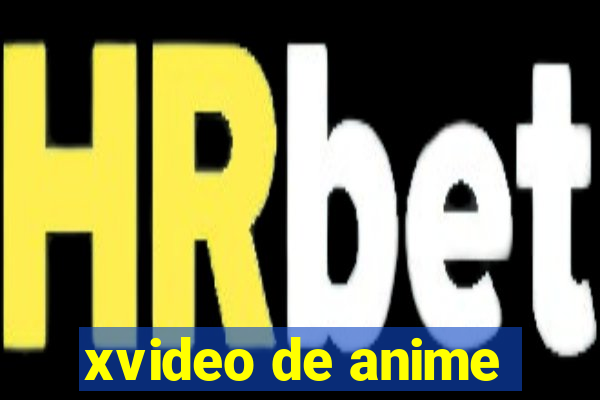 xvideo de anime